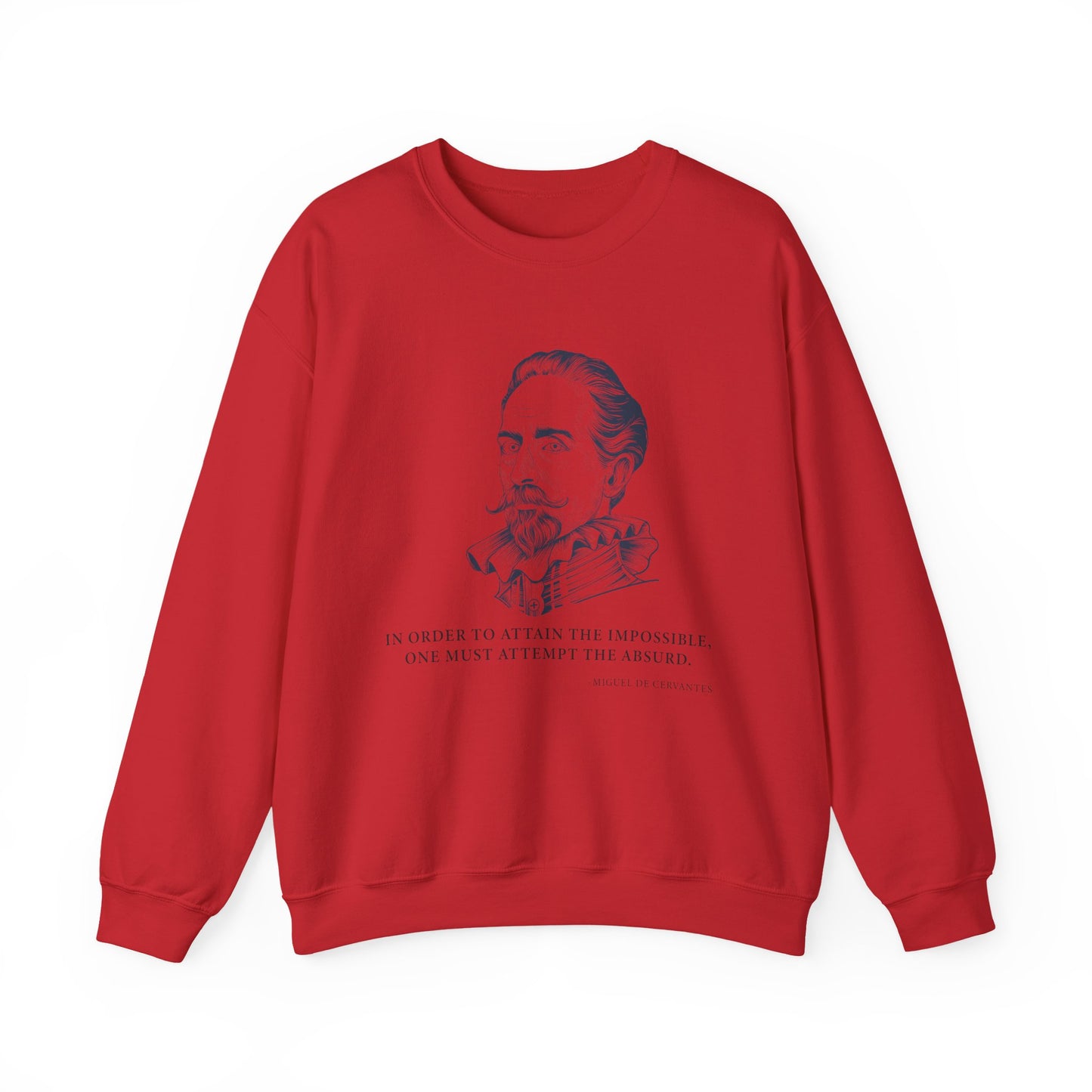 In order to attain the impossible Sweatshirts