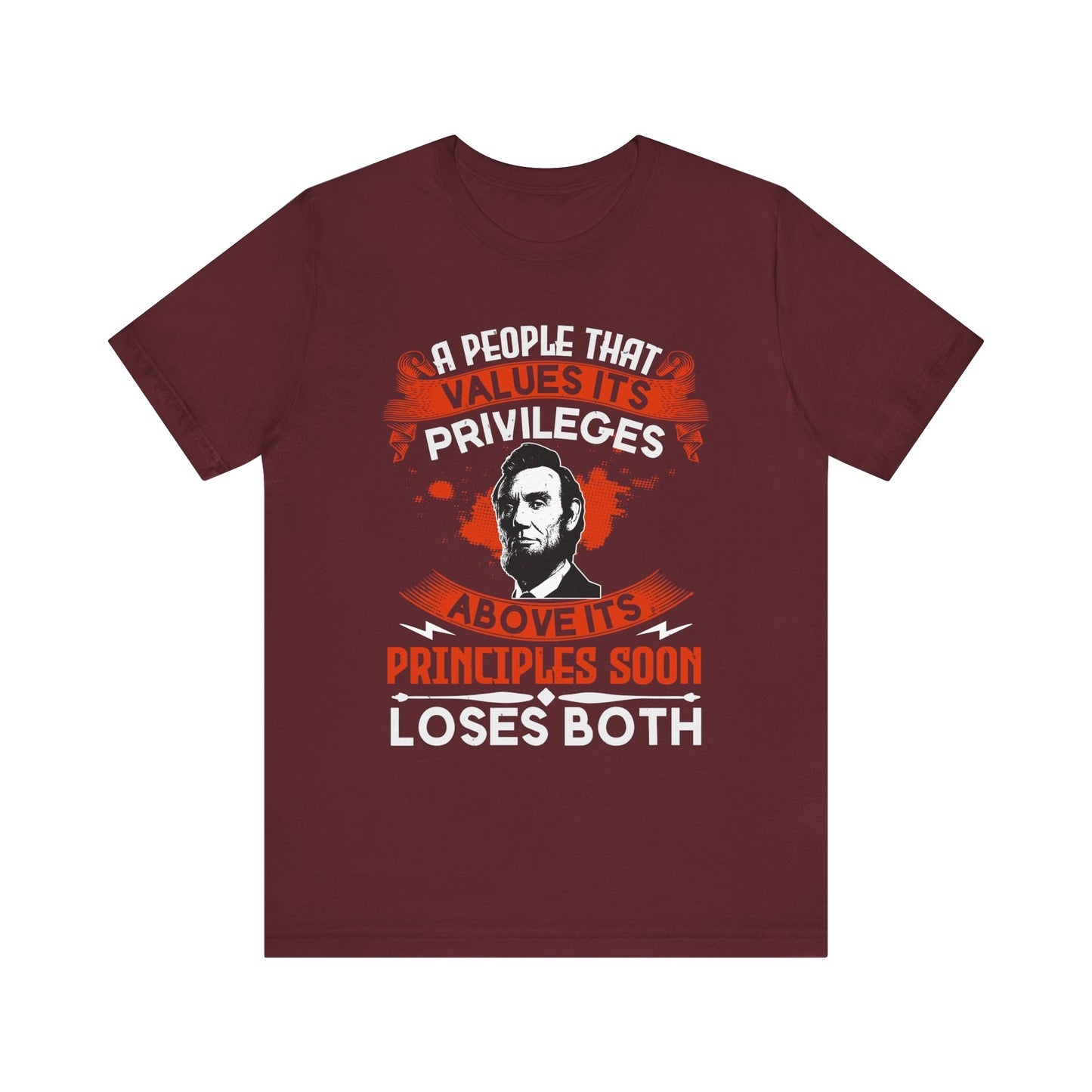 A people that values its privileges T-Shirt