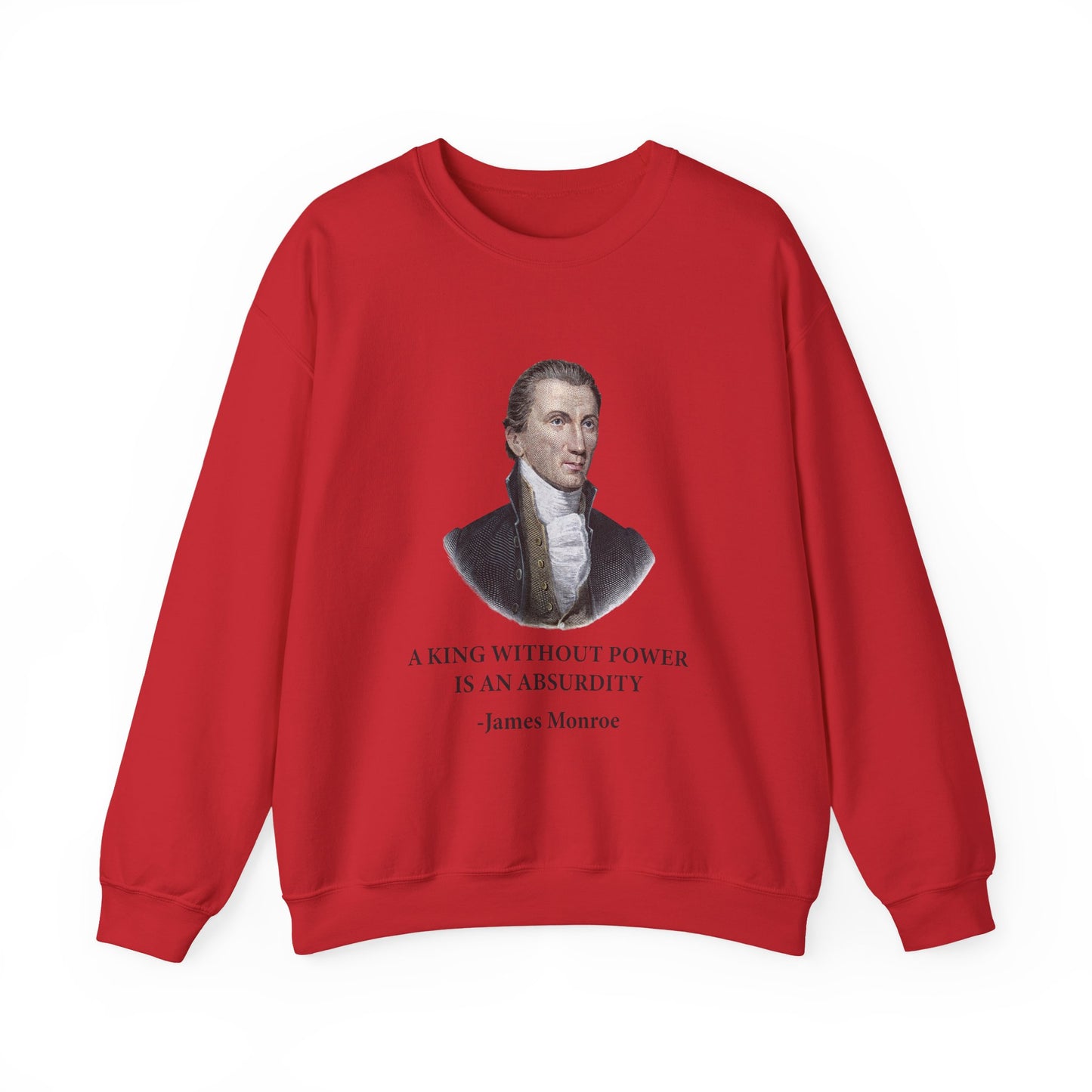 A king without power Sweatshirt