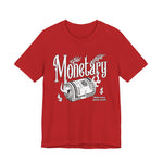 Monetary T-Shirt