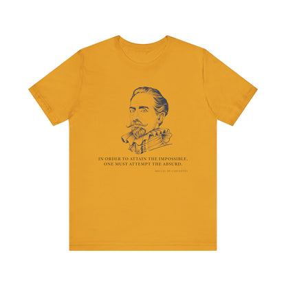In order to attain the impossible T-Shirt