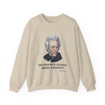 One man with courage Sweatshirt