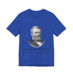 Let us have peace T-Shirt
