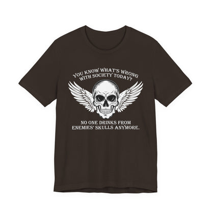 What’s wrong with society today T-Shirt