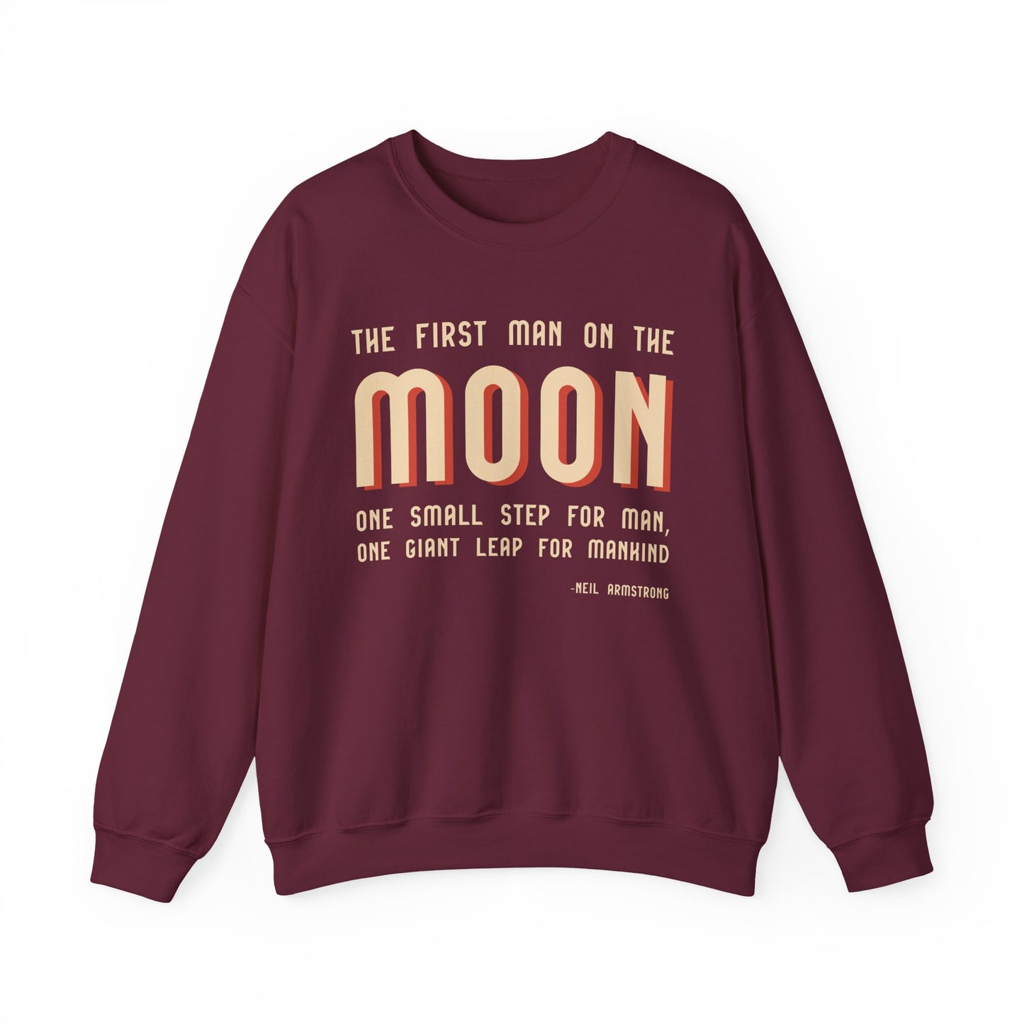 The first man on the moon, Neil Armstrong Sweatshirts