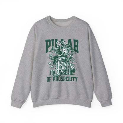 The pillar of Prosperity Sweatshirt