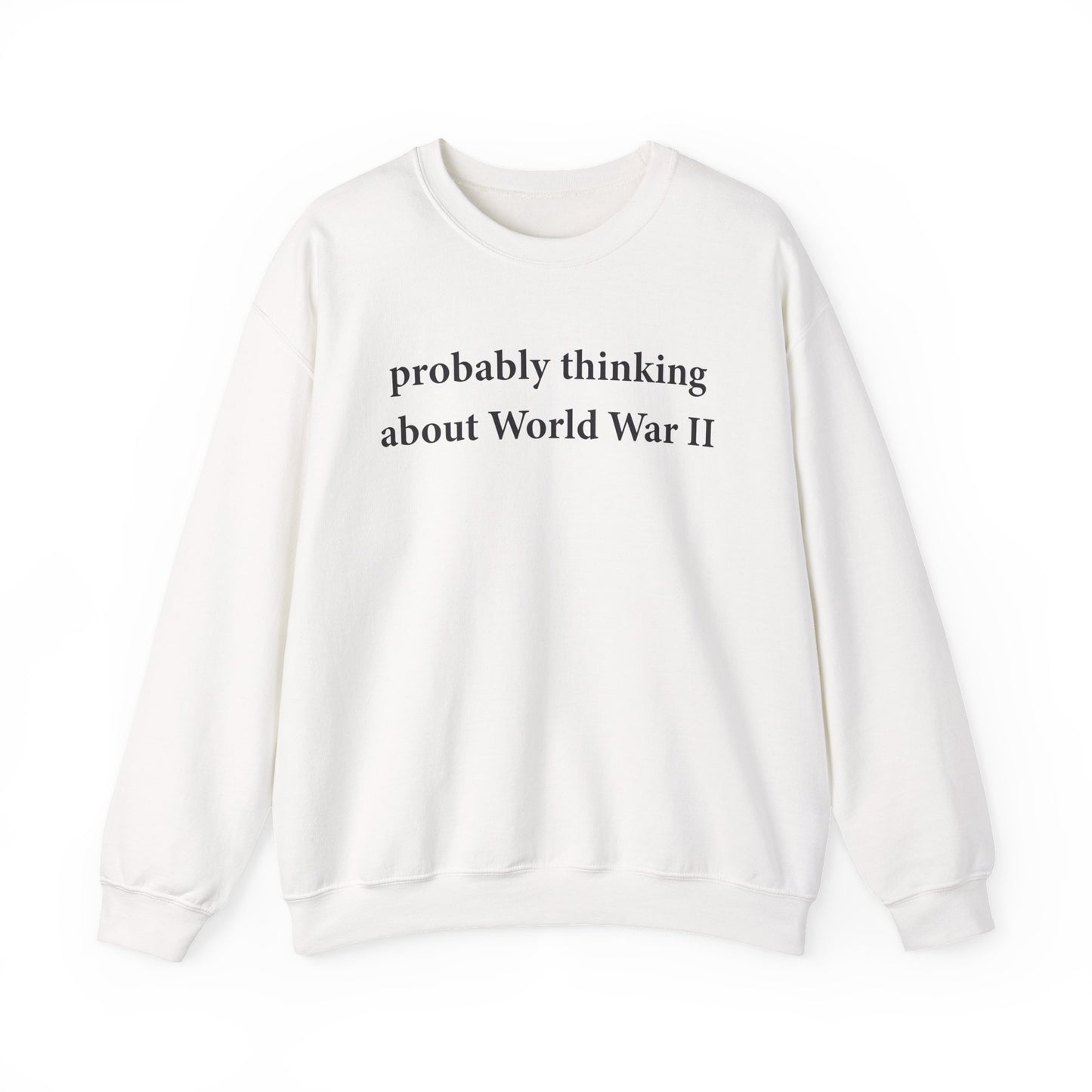 World War II History Teacher Sweatshirt