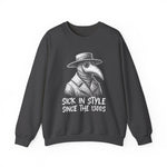 Sick in Style Sweatshirt
