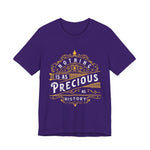 Nothing is Precious as History T-Shirt
