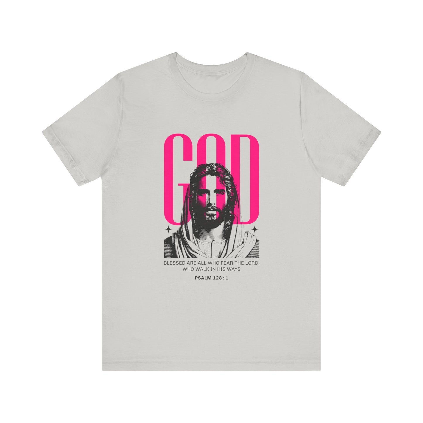 Blessed are all who Fear The Lord T-Shirt