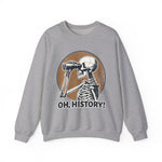 OH, History Sweatshirts