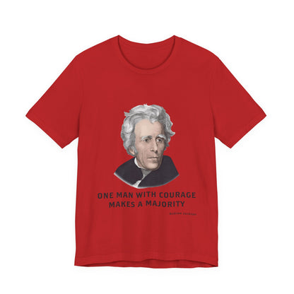 One Man with courage T-Shirt