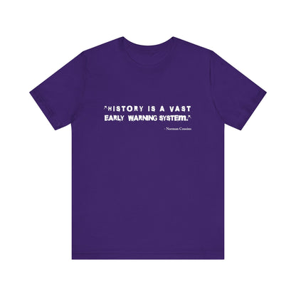 History is a vast T-Shirt