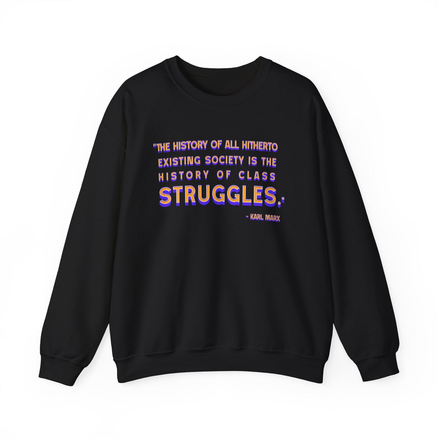 The history of all hitherto existing Sweatshirt