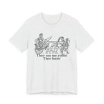 They See Me Rollin T‑Shirt