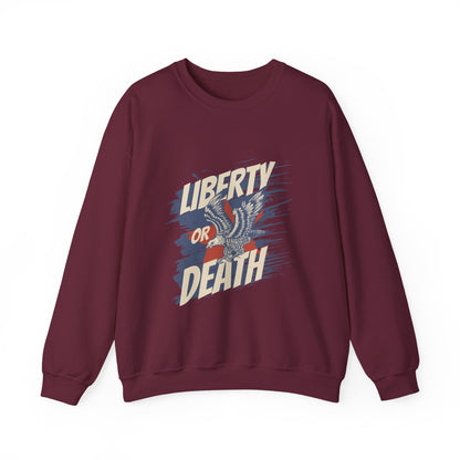 Liberty or Death Sweatshirts