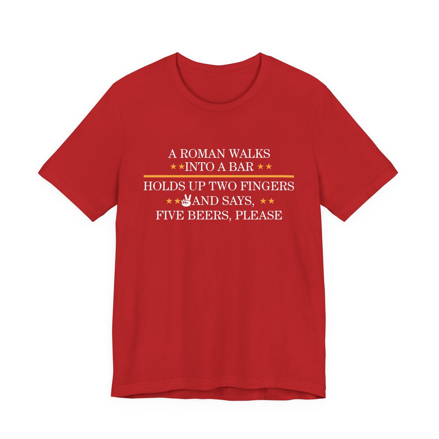 Roman Walks Into a Bar T‑Shirt