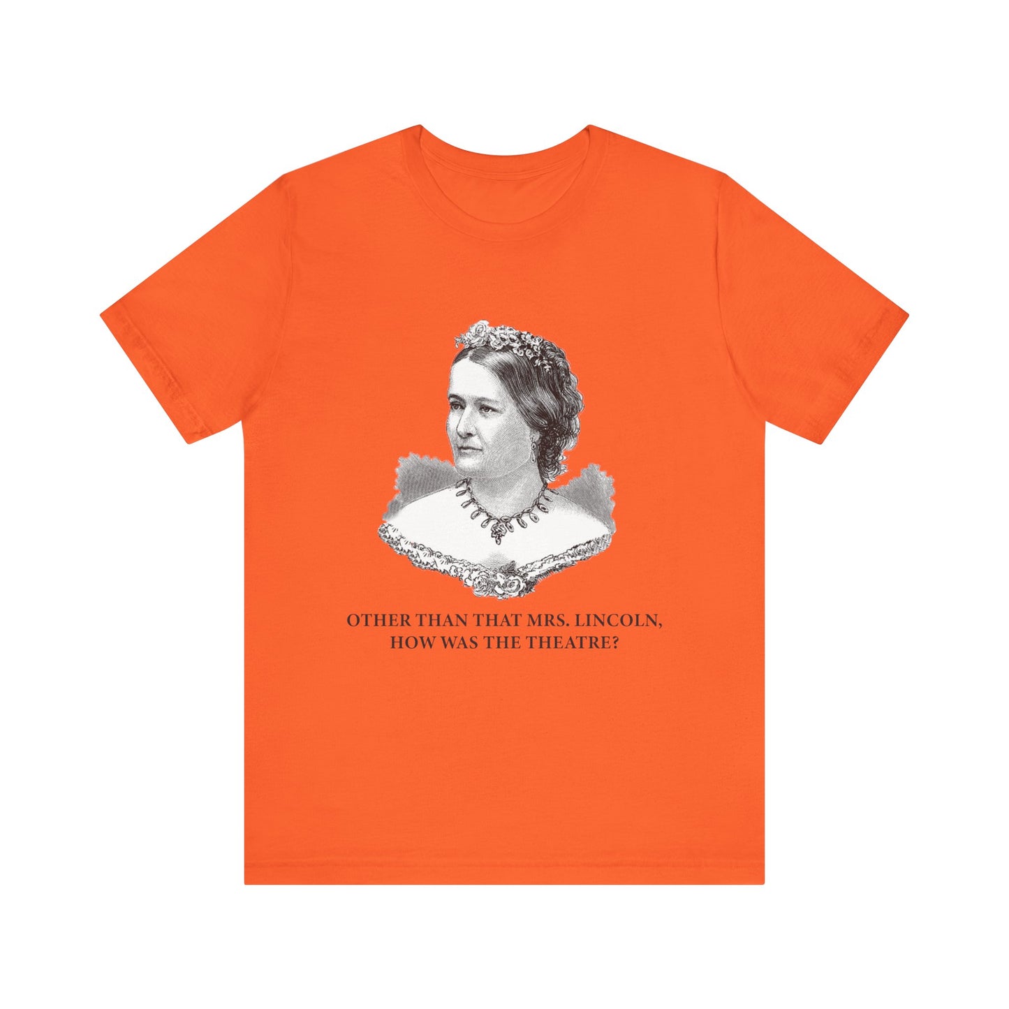 How Was the Theatre T-Shirt