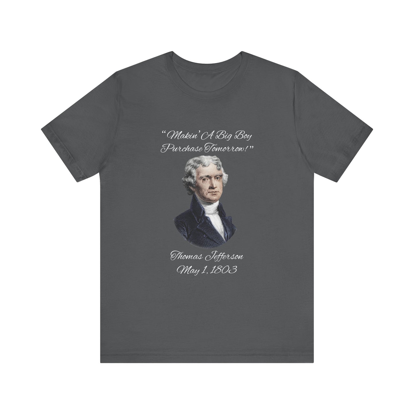 Big Boy Purchase T-Shirt