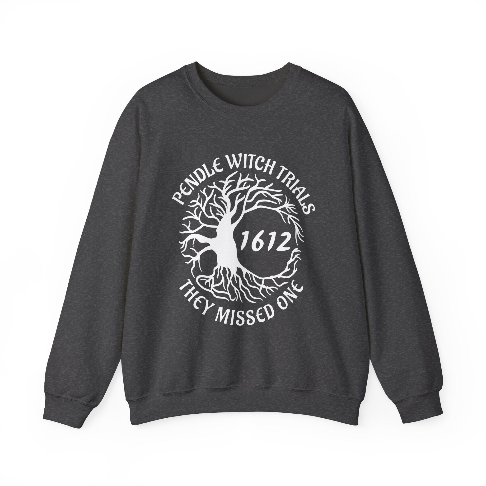 Pendle Witch Trials 1612 They Missed One Sweatshirts