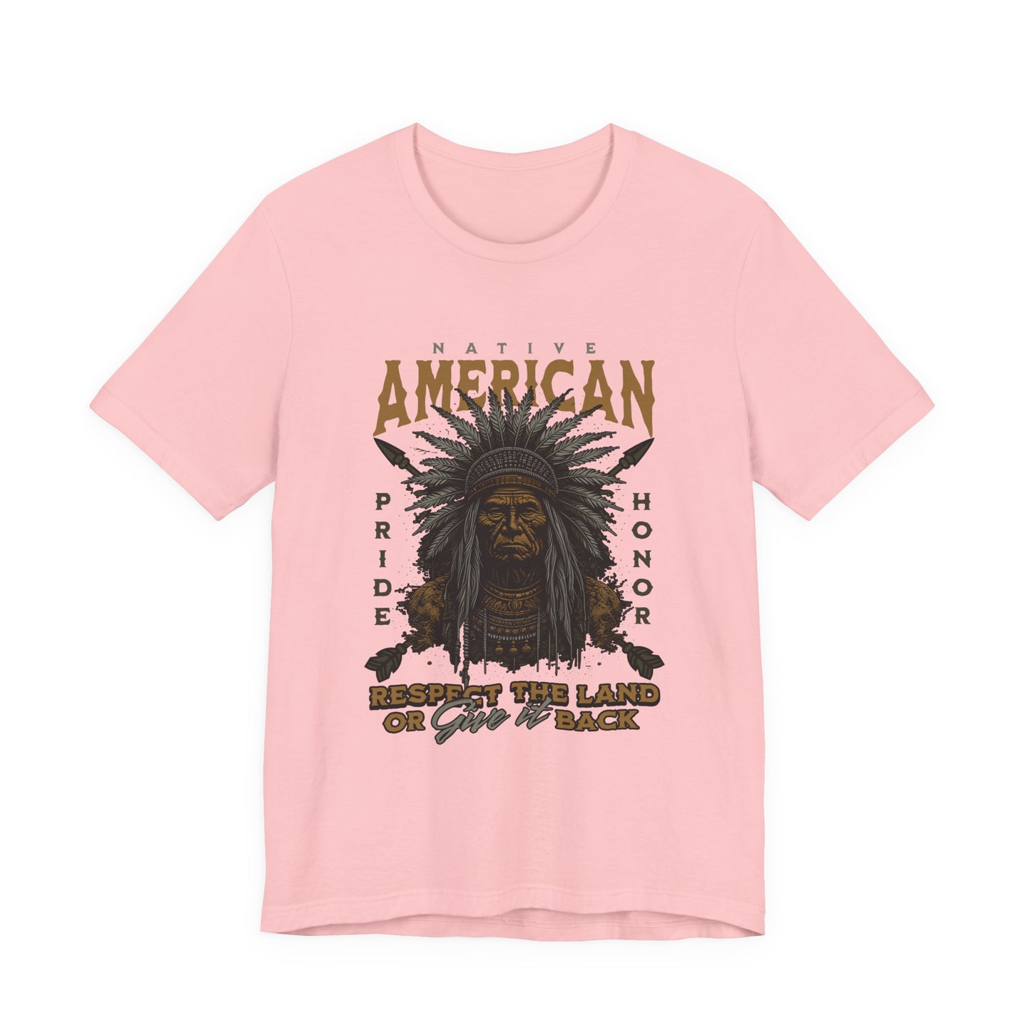 Native American Respect the Land T-Shirt