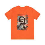 I became insane, with long intervals Edgar Allan Poe T‑Shirt