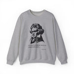 To play a wrong note is insignificant Sweatshirt