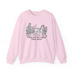 They See Me Rollin Sweatshirt