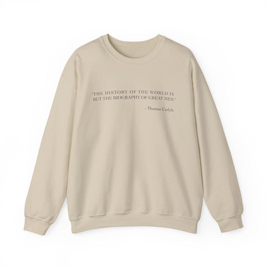The history of the world Sweatshirt