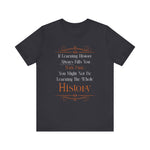 Studying History T-Shirt