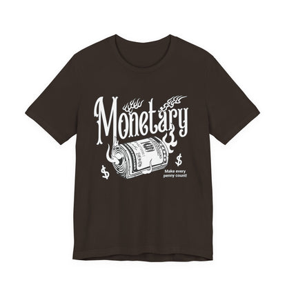 Monetary T-Shirt