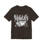 Monetary T-Shirt