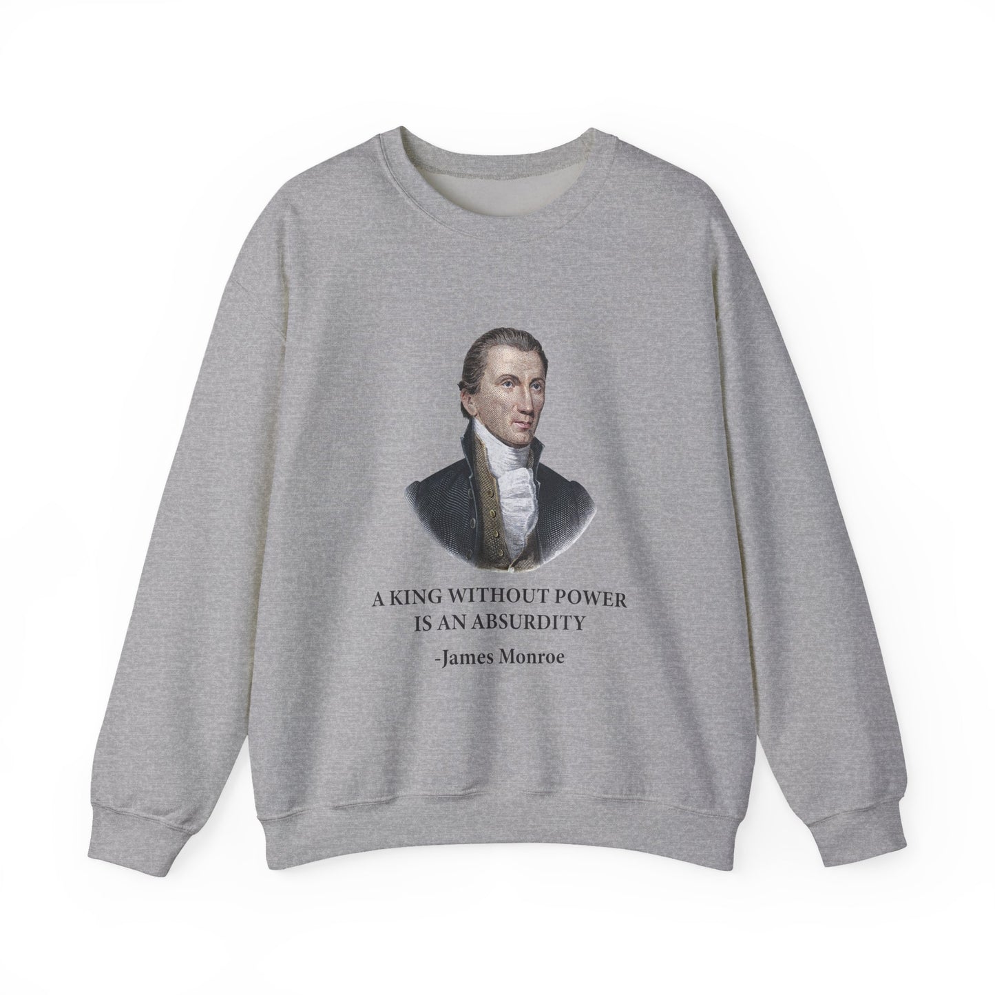 A king without power Sweatshirt
