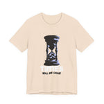 Times Will Be Gone T-Shirt