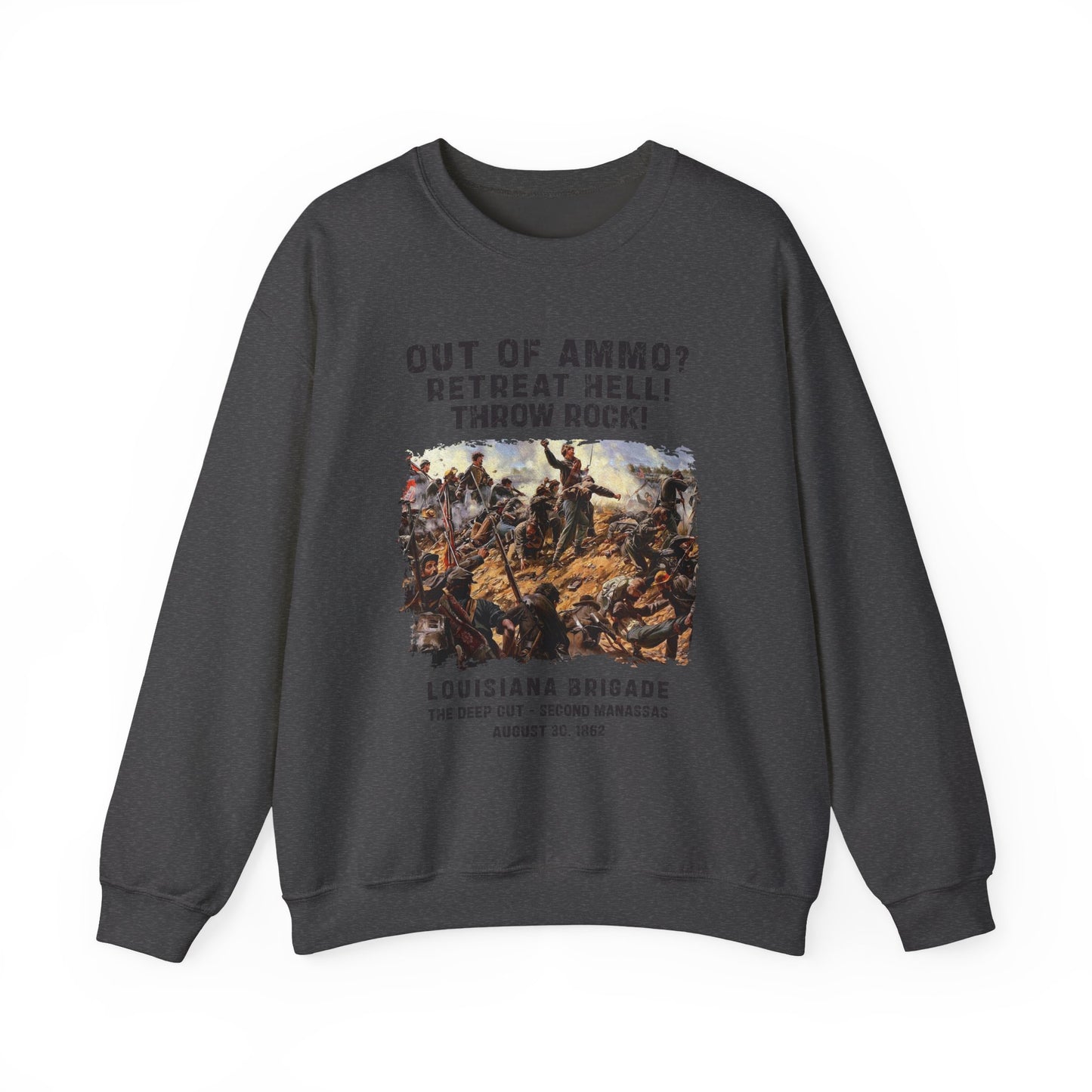 Out Of Ammo Throw Rocks Sweatshirt