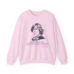 There is only one thing in life Sweatshirt