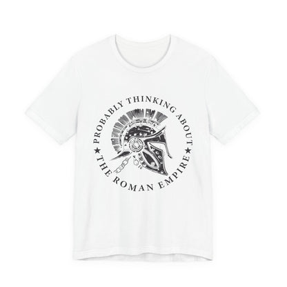 Probably Thinking About the Roman Empire T-Shirt