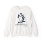 There is only one thing in life Sweatshirt