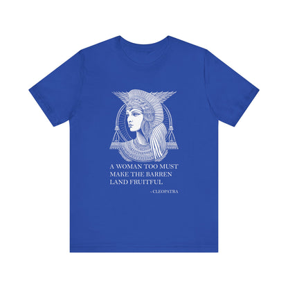 A woman too must make the barren land fruitful T-Shirt