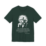 Try to become not a man of success T-Shirt