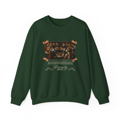 Dignity Sweatshirt
