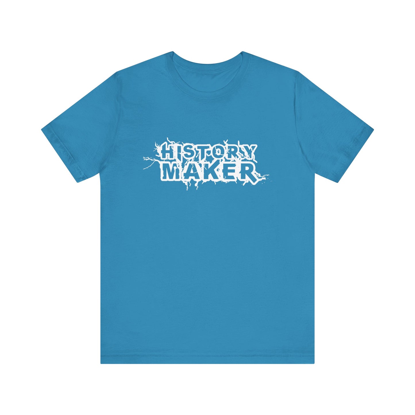 History maker T-Shirt