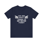 Civil War Jokes T-Shirt