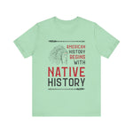 Native History T-Shirt