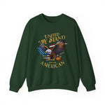 United We Stand Sweatshirt