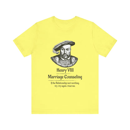 Henry VIII Try Again T-Shirt