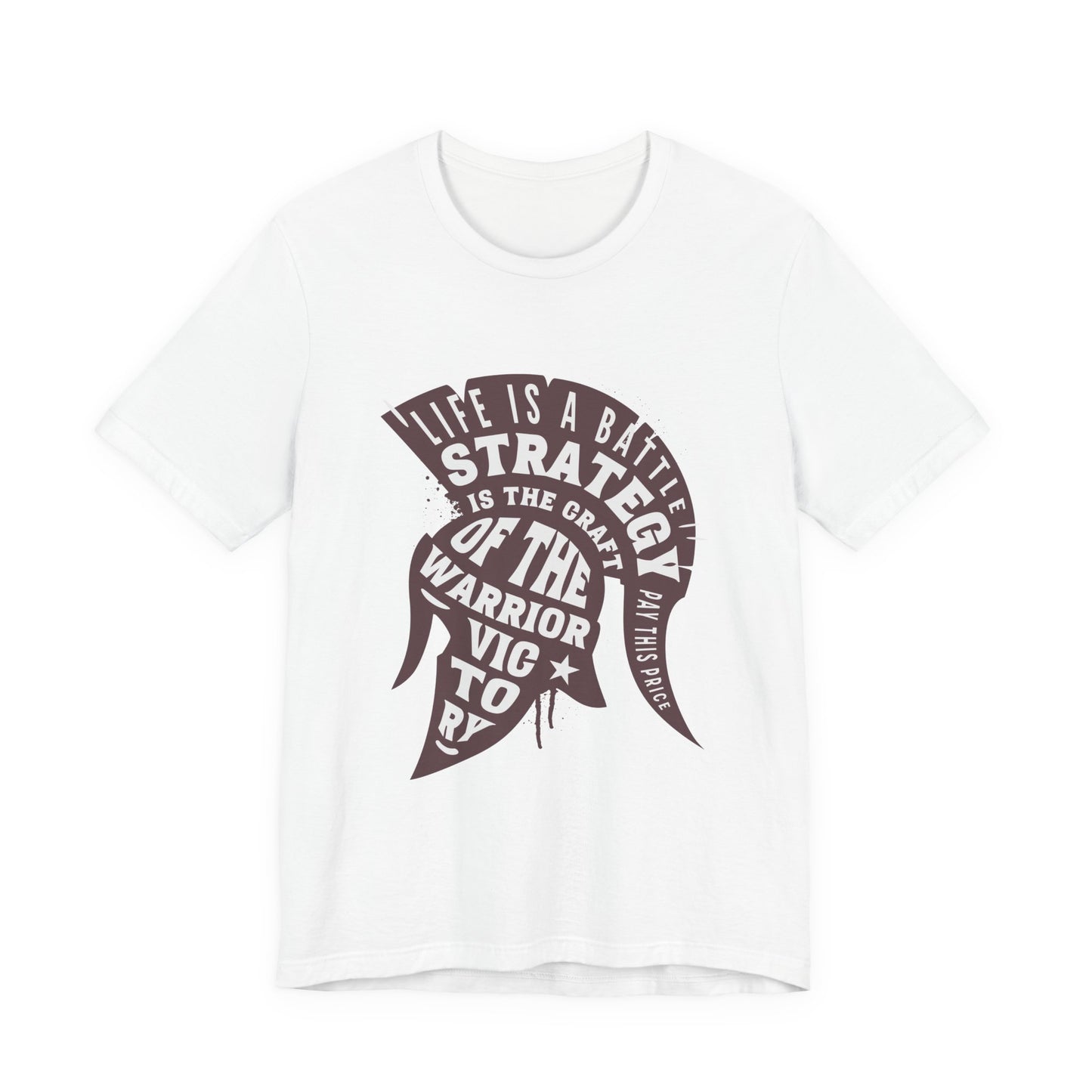 Life is a Battle Strategy T-Shirt