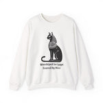 Worshiped in Egypt, Feared by Mice Sweatshirt