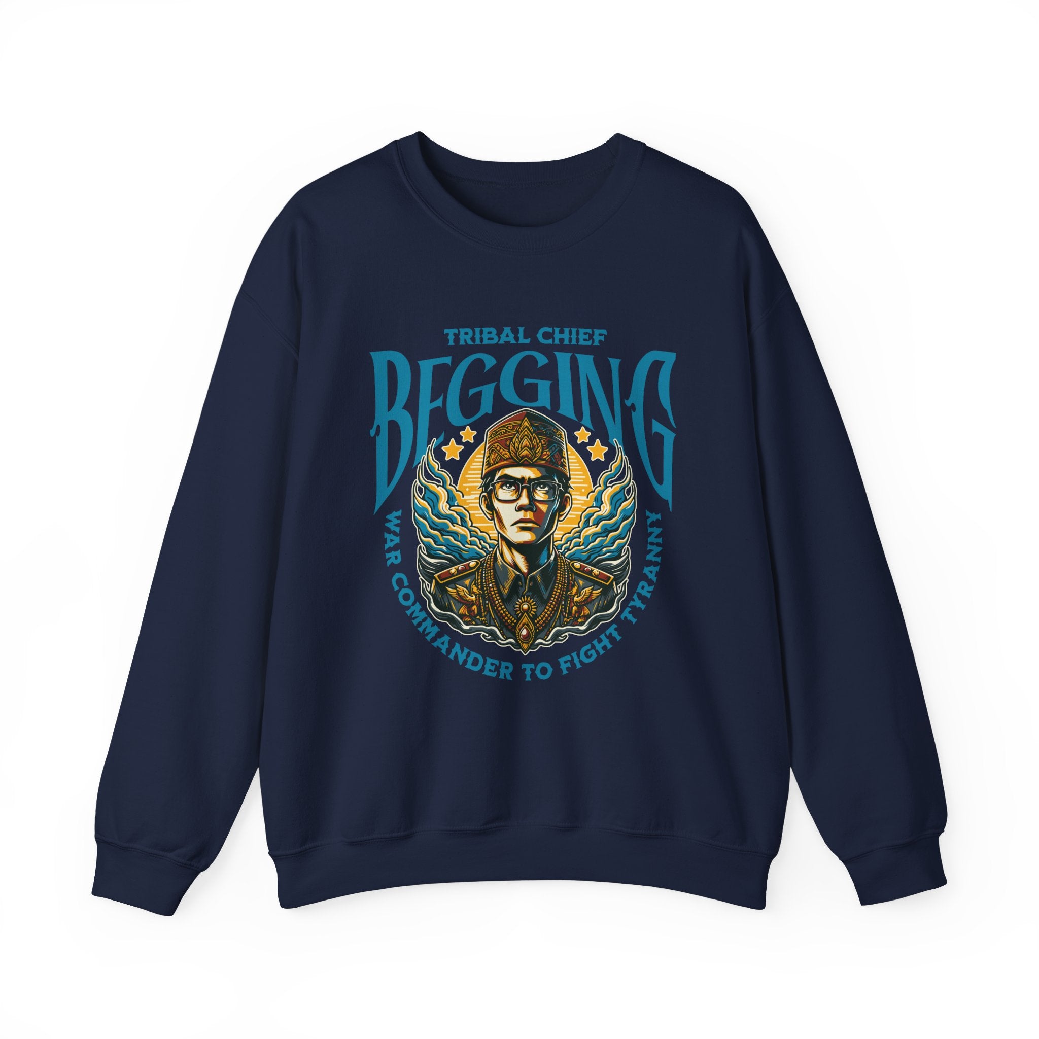 Tribal Chief Begging Sweatshirt
