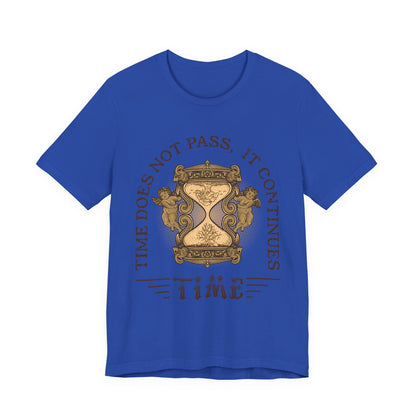 Time does not pass T-Shirt